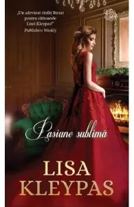 Pasiune sublima de Lisa Kleypas