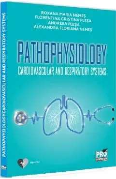 Pathophysiology Cardiovascular and Respiratory Systems