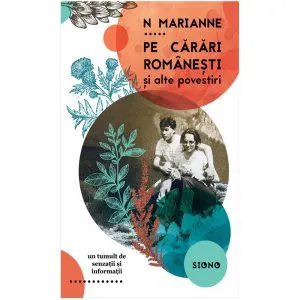 Pe carari romanesti si alte povestiri de N Marianne