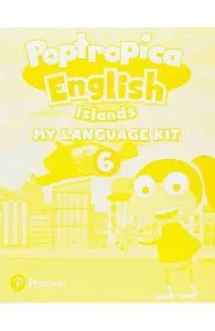 Poptropica English Islands: Activity Book. Level 6My Language Kit de Magdalena Custodio