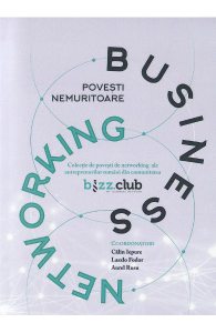 Povesti nemuritoare de Business Networking