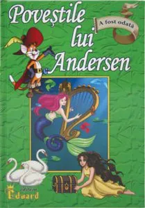 Povestile lui Andersen de Hans Christian Andersen