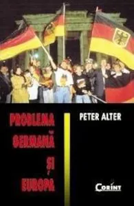 Problema germana si Europa de Peter Alter