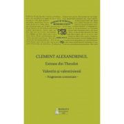 PSB Volumul 19. Extrase din Theodoret. Valentin si valentinienii: fragmente comentate