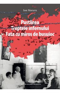 Pustiirea. Treptele infernului. Fata cu miros de busuioc