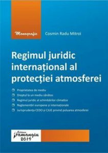 Regimul juridic international al protectiei atmosferei