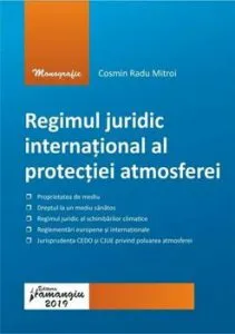 Regimul juridic international al protectiei atmosferei