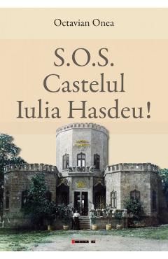 S.O.S. Castelul Iulia Hasdeu!