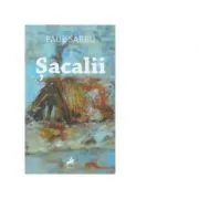 Sacalii de Paul Sarbu