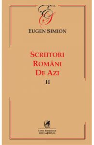 Scriitori romani de azi. Vol.2