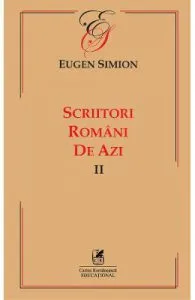 Scriitori romani de azi. Vol.2