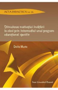 Stimularea motivatiei invatarii la elevi prin intermediul unui program educational specific