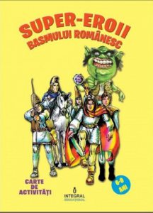 Super-eroii basmului romanesc
