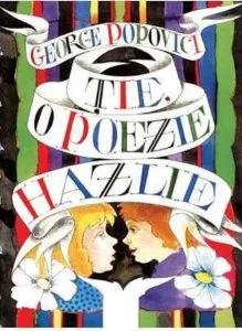 Tie, o poezie hazlie de George Popovici