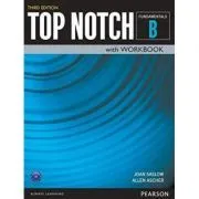 Top Notch 3e Fundamentals Student Book Workbook Split B de Joan Saslow