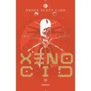 Xenocid (Seria JOCUL LUI ENDER, partea a III-a, paperback) de Orson Scott Card