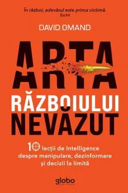 Arta războiului nevăzut de David Omand