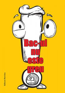 Bac-ul nu este greu