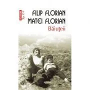 Baiuteii. Editia a V-a, de buzunar de Filip Florian