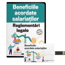 Beneficiile acordate salariatilor. Reglementari legale