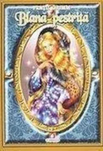 Blana Pestrita de Fratii Grimm