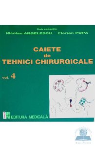 Caiete de tehnici chirurgicale vol. 4
