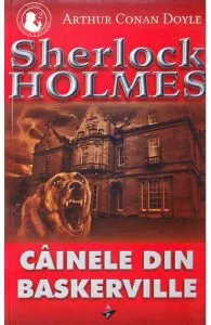 Cainele din Baskerville de Arthur Conan Doyle