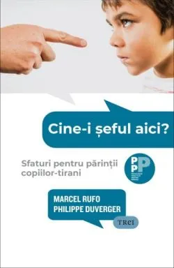 Cine-i seful aici? de Marcel Rufo