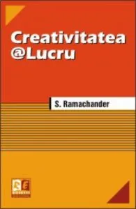 Creativitatea @ lucru de S. Ramachander
