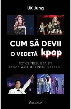 Cum sa devii o vedeta K-pop de U.K. Jung