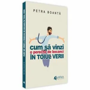 Cum sa vinzi o pereche de bocanci in toiul verii de Petra Boanta