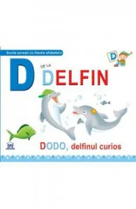 D de la Delfin de delfinul curios (necartonat)