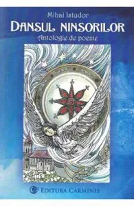 Dansul ninsorilor. Antologie de poezie de Mihai Istudor