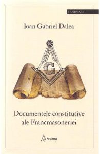 Documentele constitutive ale Francmasoneriei
