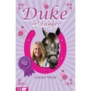 Duke in Danger de Laura West