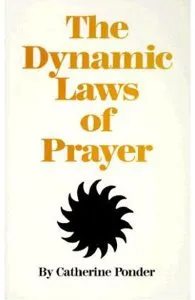 Dynamic Laws of Prayer de Catherine Ponder