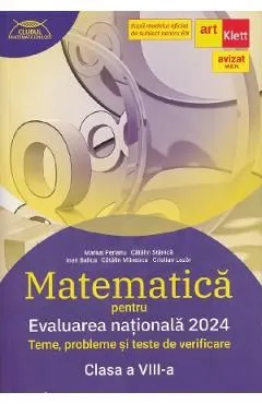 Evaluarea Nationala 2024. Matematica - Clasa 8 de Catalin Miinescu