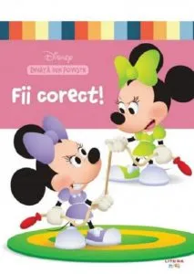 Fii corect!
