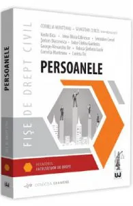 Fise de drept civil. Persoanele de Cornelia Munteanu