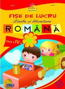 Fise de lucru Limba si literatura romana, clasa a IV-a