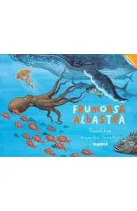 Frumoasa albastra. Oceanele lumii de Marguerite Tiberti