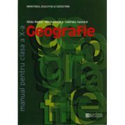 Geografie. Manual pentru casa a XI-a