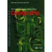 Geografie. Manual pentru casa a XI-a de Dan Balteanu