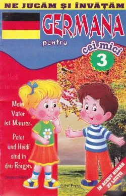 Germana pentru cei mici 3 de Daniela Oprean