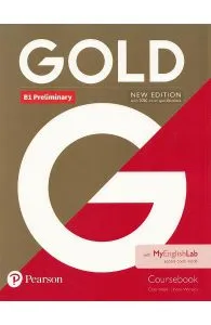 Gold New Edition B1 Preliminary Coursebook With MyEnglishLab Pack de Clare Walsh