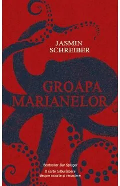 Groapa marianelor de Jasmin Schreiber