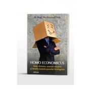 Homo economicus. Iisus Hristos, sensul creatiei si insuficientele purului biologism