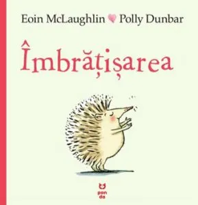 Imbratisarea de Polly Dunbar
