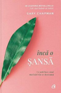 Inca o sansa. Ce poti face cand mariajul tau se destrama