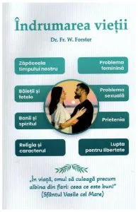 Indrumarea vietii de Fr. W. Forster